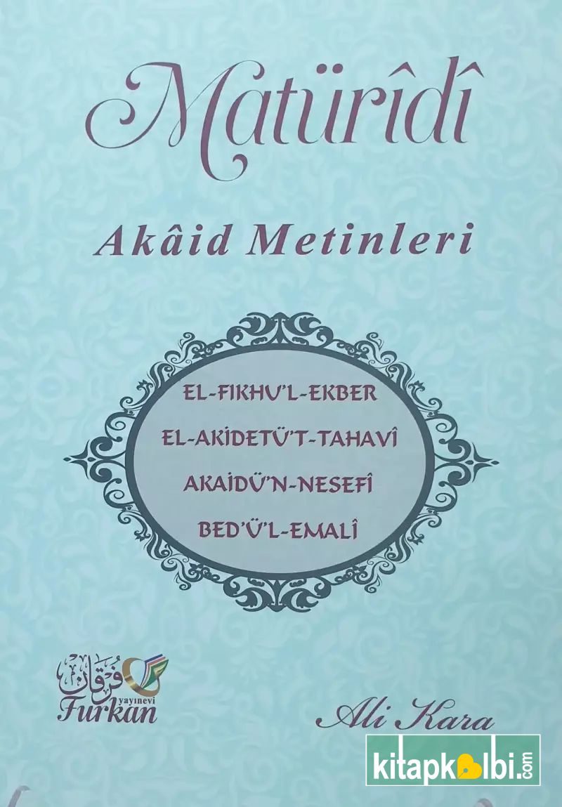 Maturidi Akaid Metinleri Fıkhul Ekber Akidetül Tahavi