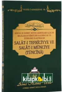 Salatı Tefriciyye ve Salatı Münciye Tüncina