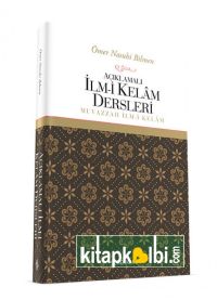 Açıklamalı İlmi Kelam Dersleri