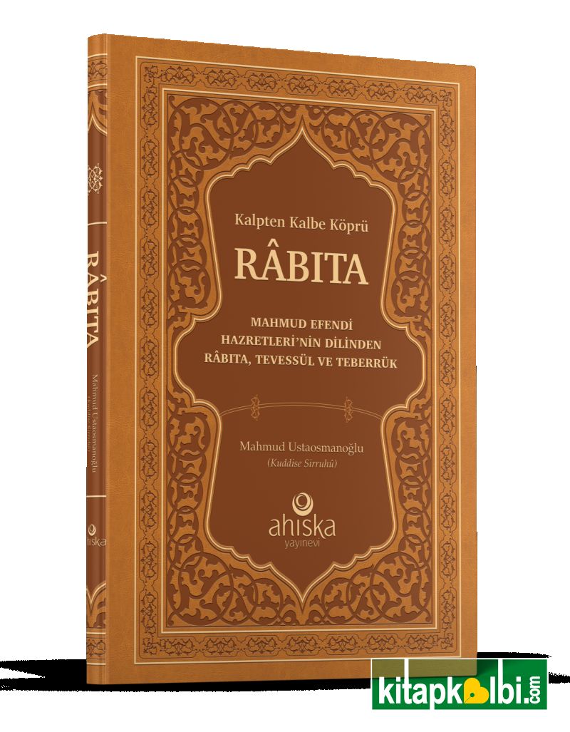 Kalpten Kalbe Köprü Rabıta Füyuzatül Vasıta