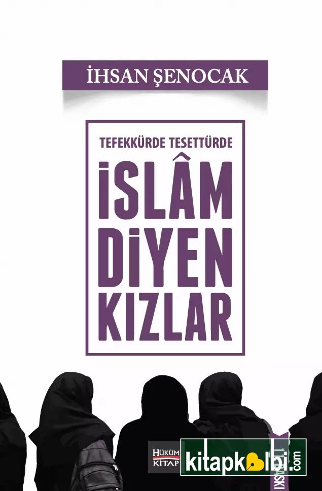 Tefekkürde Tesettürde İslam Diyen Kızlar