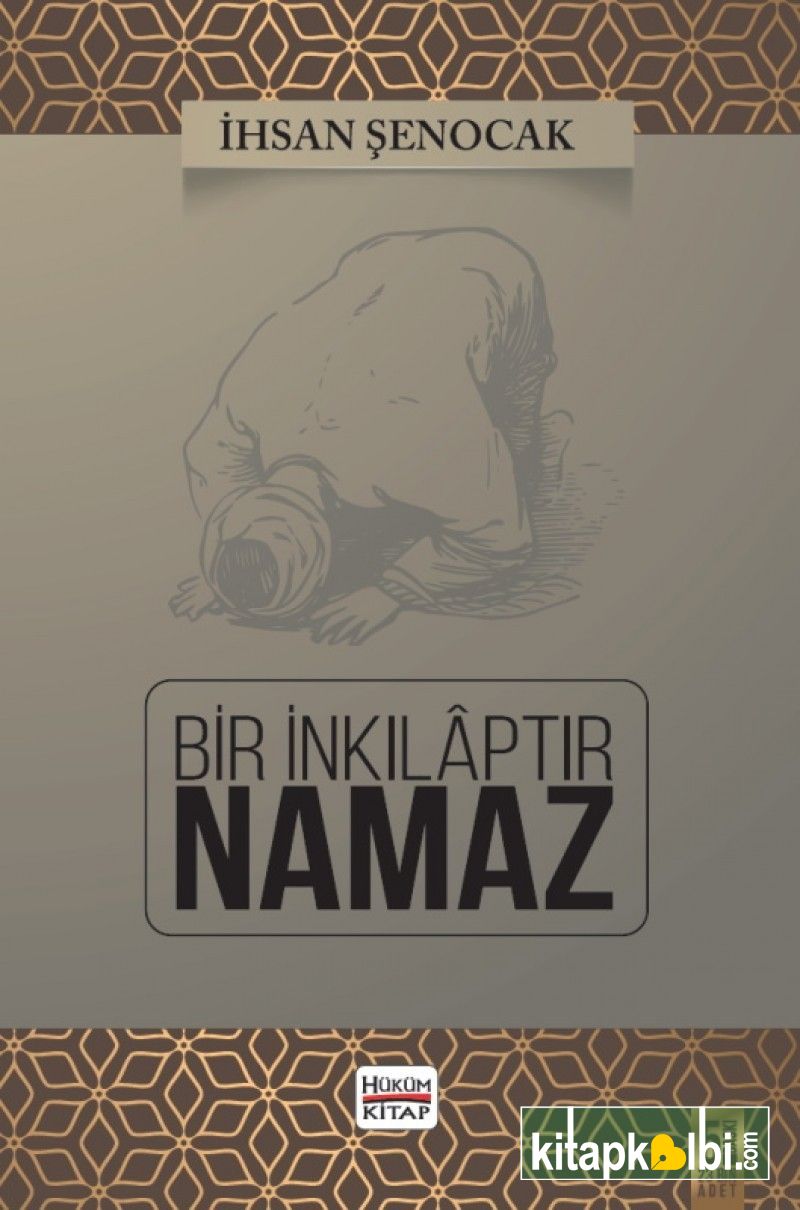 Bir İnkılaptır Namaz