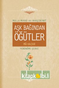 Aşk Bağından Öğütler