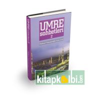 Umre Sohbetleri 2