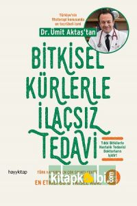 Bitkisel Kürlerle İlaçsız Tedavi