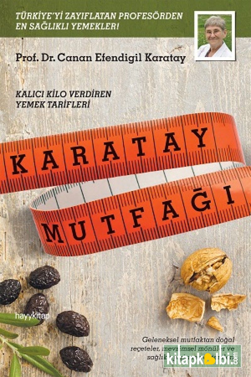 Karatay Mutfağı Kalıcı Kilo Verdiren Yemek Tarifleri