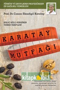 Karatay Mutfağı Kalıcı Kilo Verdiren Yemek Tarifleri