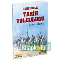 Gençlerle Tarih Yolculuğu