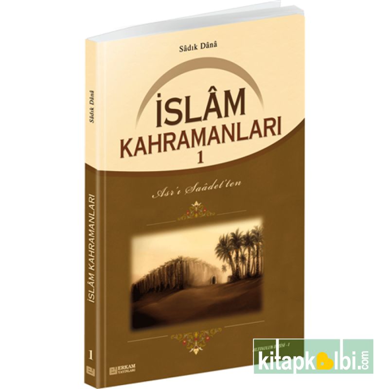 İslam Kahramanları 1