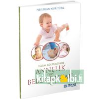 İslam Kültüründe Annelik Ve Bebek Bakımı