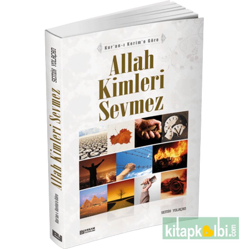 Allah Kimleri Sevmez