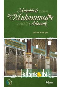 Muhabbeti Hz Muhammede Adamak