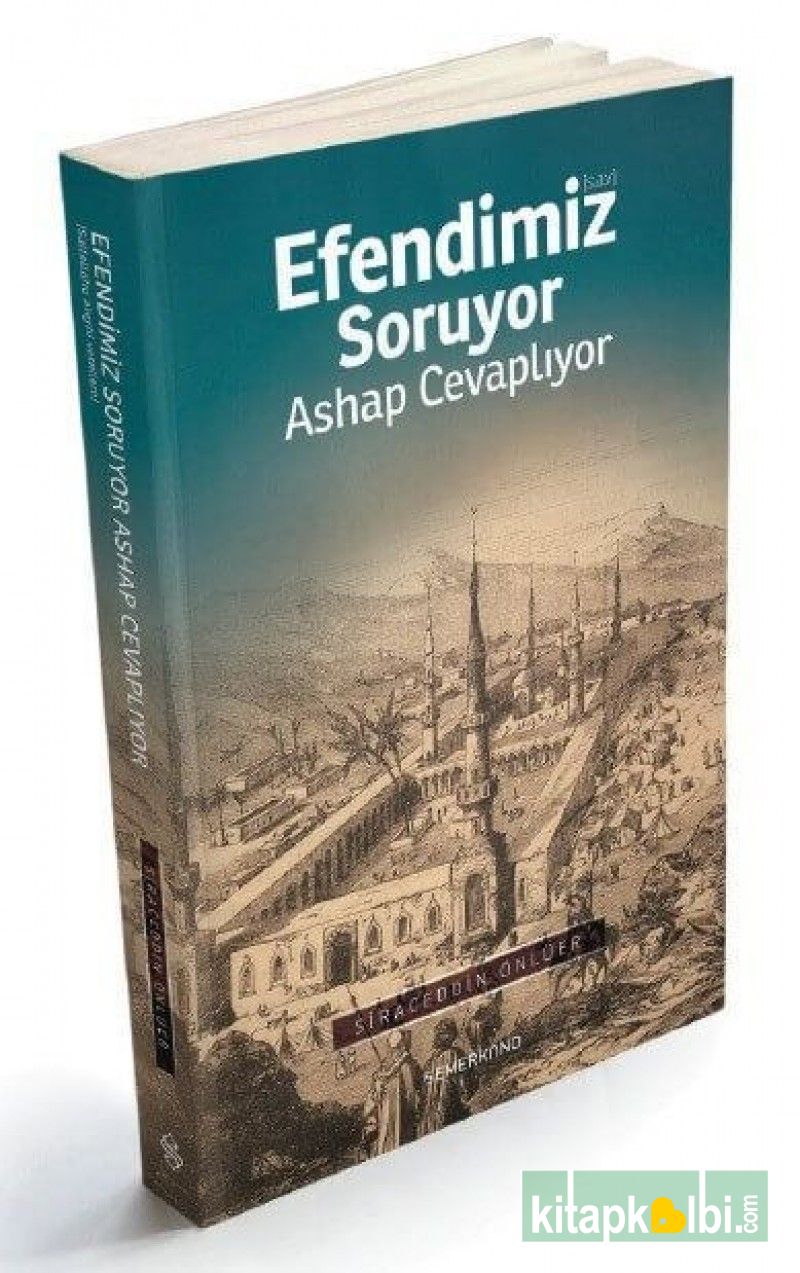 Efendimiz Soruyor Ashap Cevaplıyor