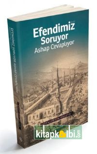 Efendimiz Soruyor Ashap Cevaplıyor