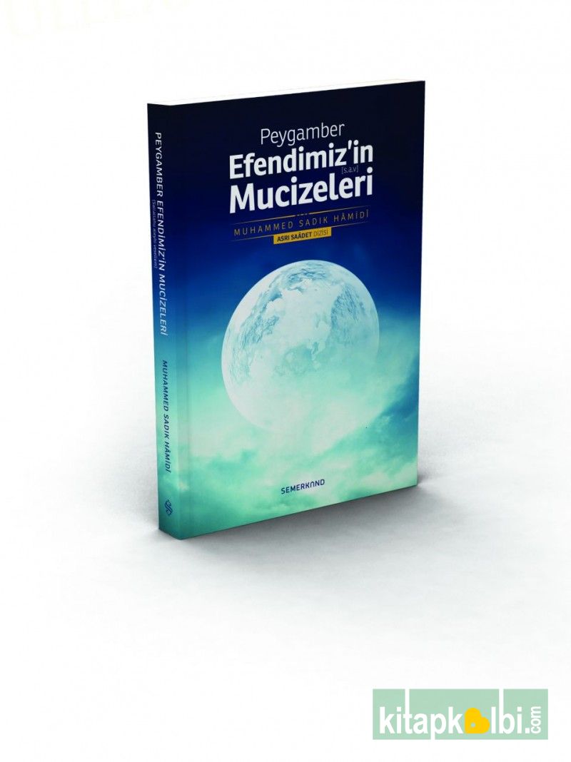 Peygamber Efendimizin Mucizeleri