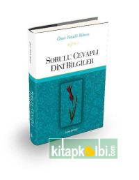 Sorulu Cevaplı Dini Bilgiler