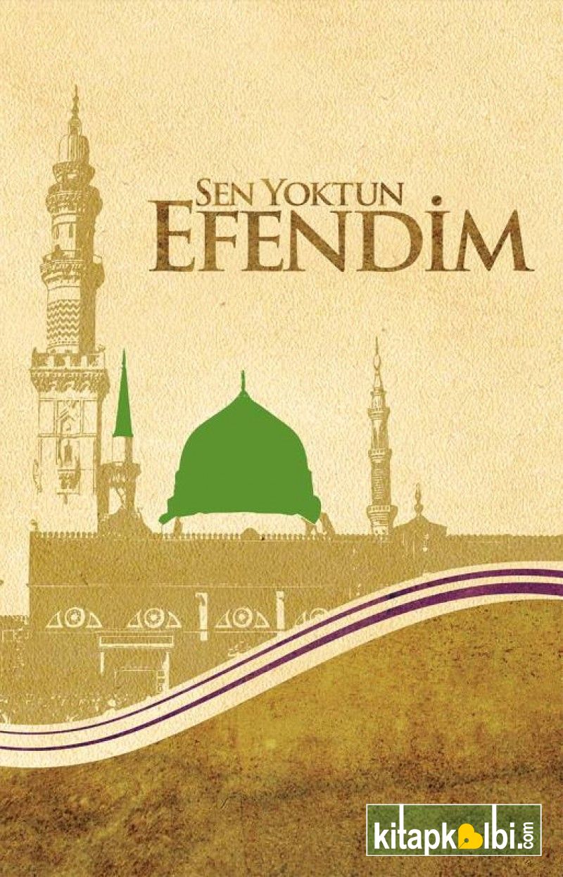 Sen Yoktun Efendim