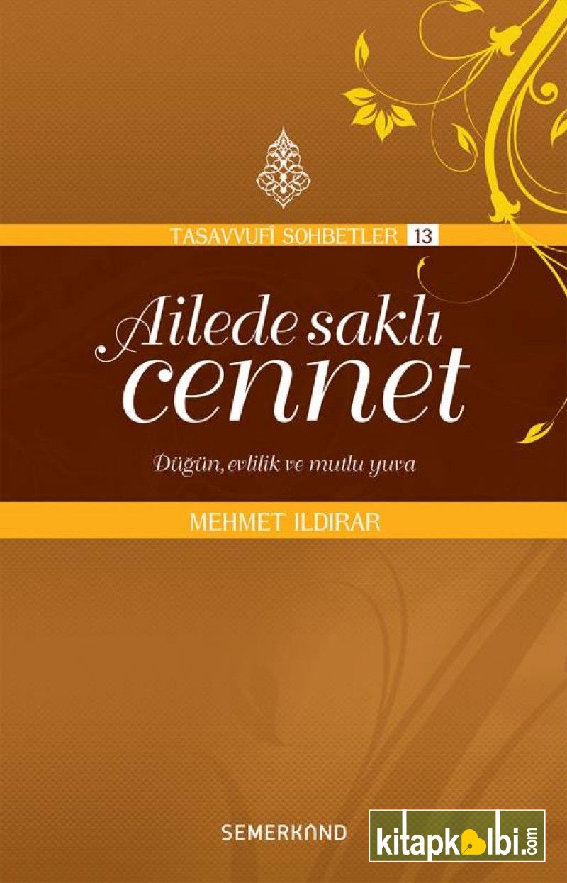 Ailede Saklı Cennet