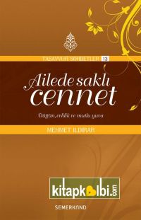 Ailede Saklı Cennet