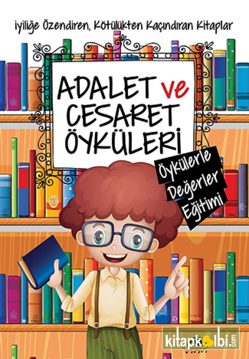 Adalet ve Cesaret Öyküleri