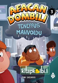 Afacan Dombili 3 Teneffüs Mahvoldu