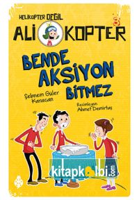 Ali Kopter 3 Bende Aksiyon Bitmez