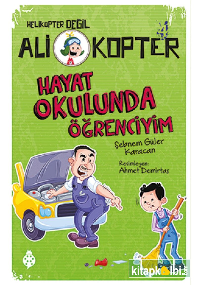 Ali Kopter 4 Hayat Okulunda Öğrenciyim