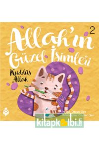 Allahın Güzel İsimleri 2 Kuddüs