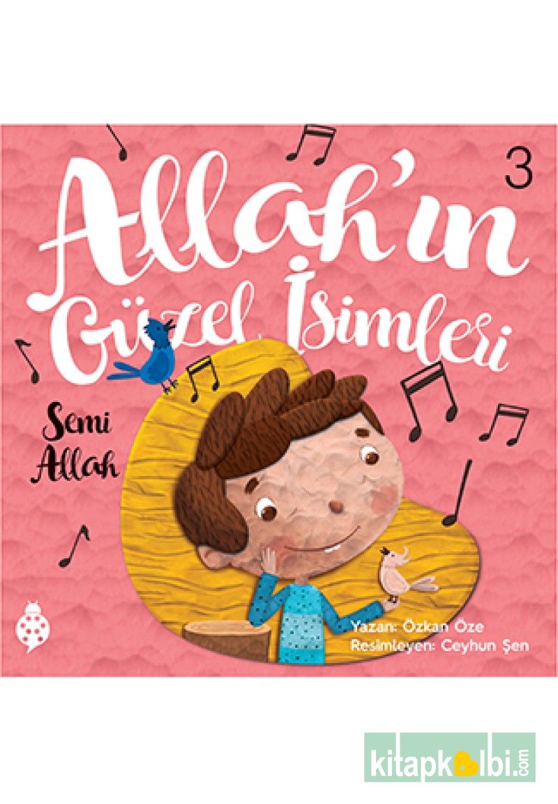 Allahın Güzel İsimleri 3 SEMİ