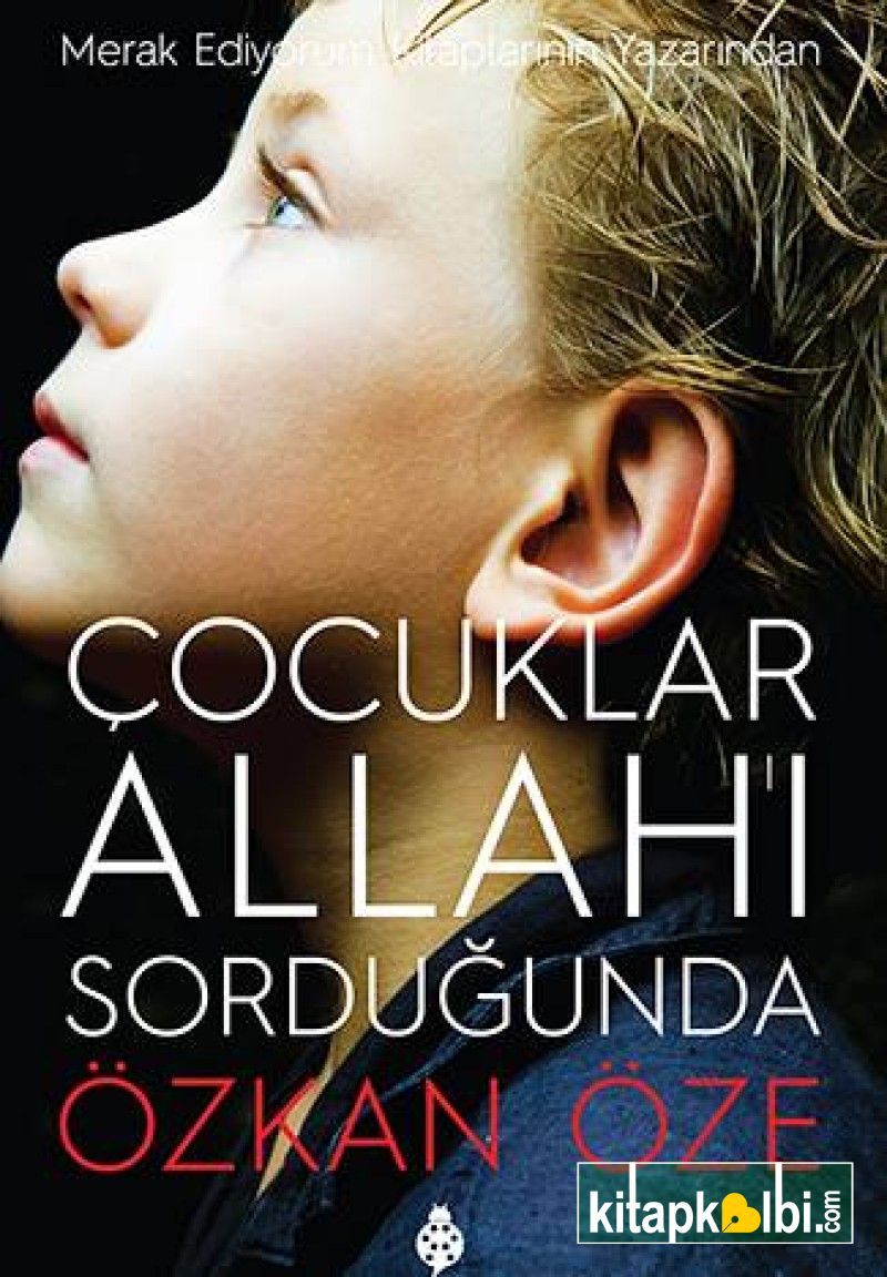 Çocuklar Allahı Sorduğunda