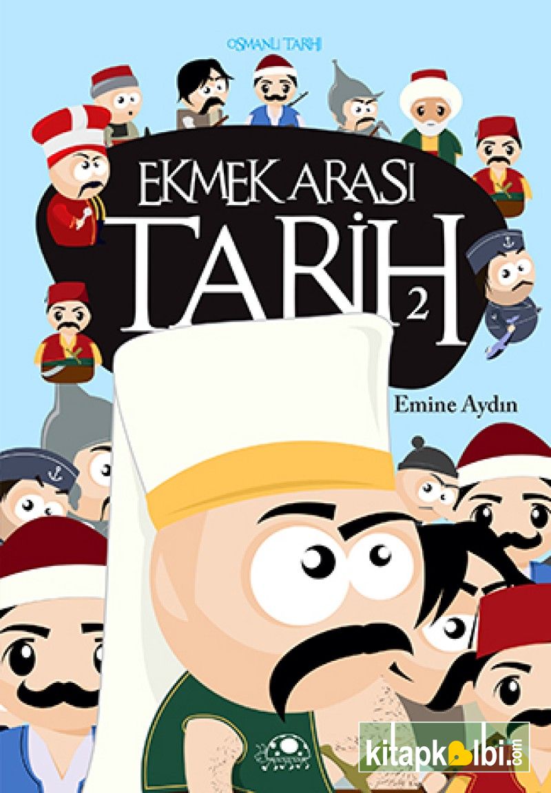 Ekmek Arası Tarih 2