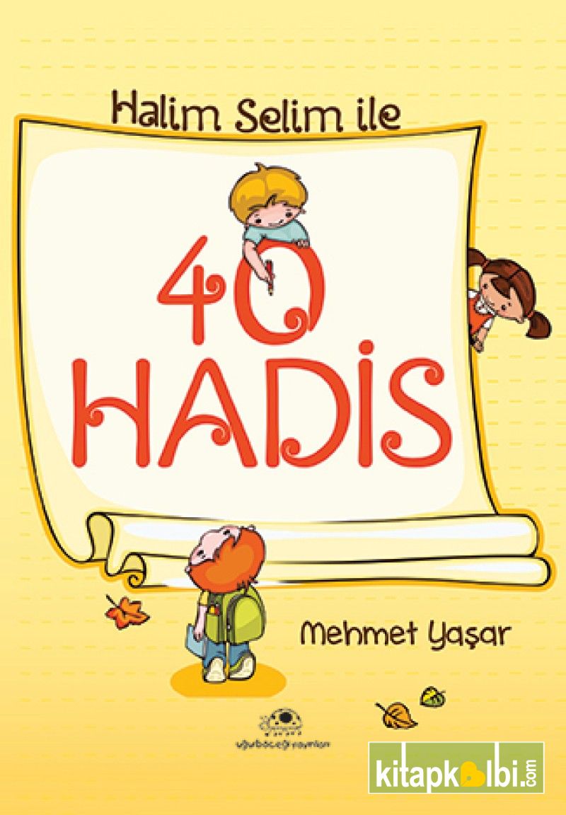 Halim Selim ile 40 Hadis
