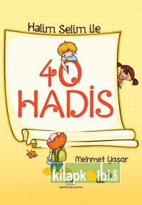 Halim Selim ile 40 Hadis