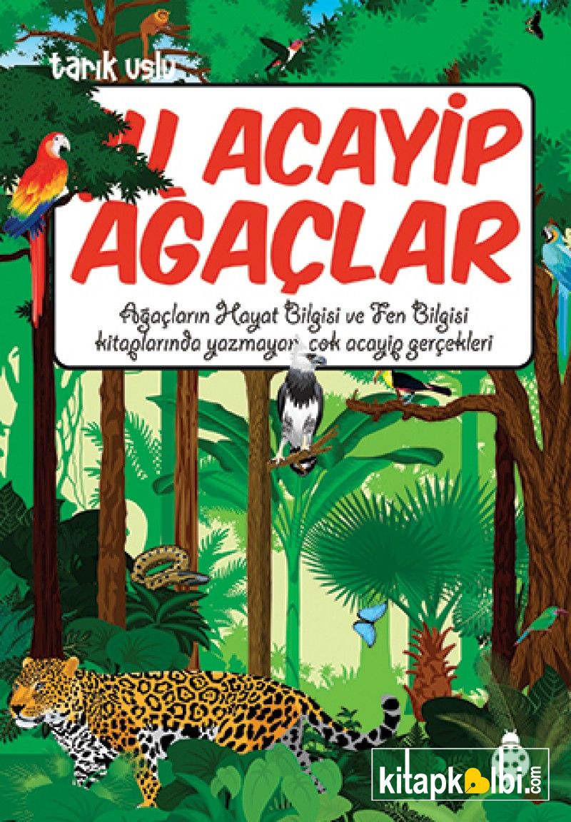 Şu Acayip Ağaçlar