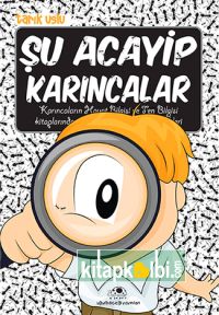 Şu Acayip Karıncalar