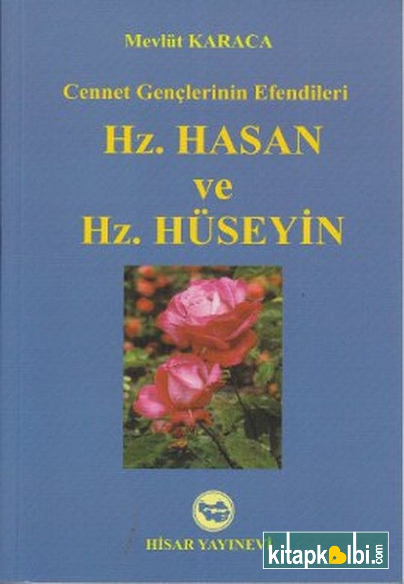 Hz Hasan ve Hz Hüseyin Mevlüt Karaca