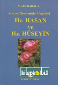 Hz Hasan ve Hz Hüseyin Mevlüt Karaca