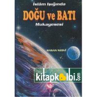 İslam Işığında Doğu ve Batı Mukayesesi