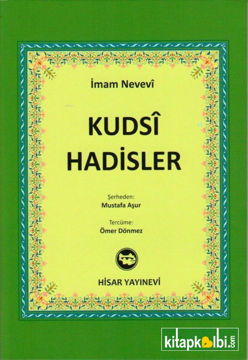 Kudsi Hadisler Ömer Dönmez