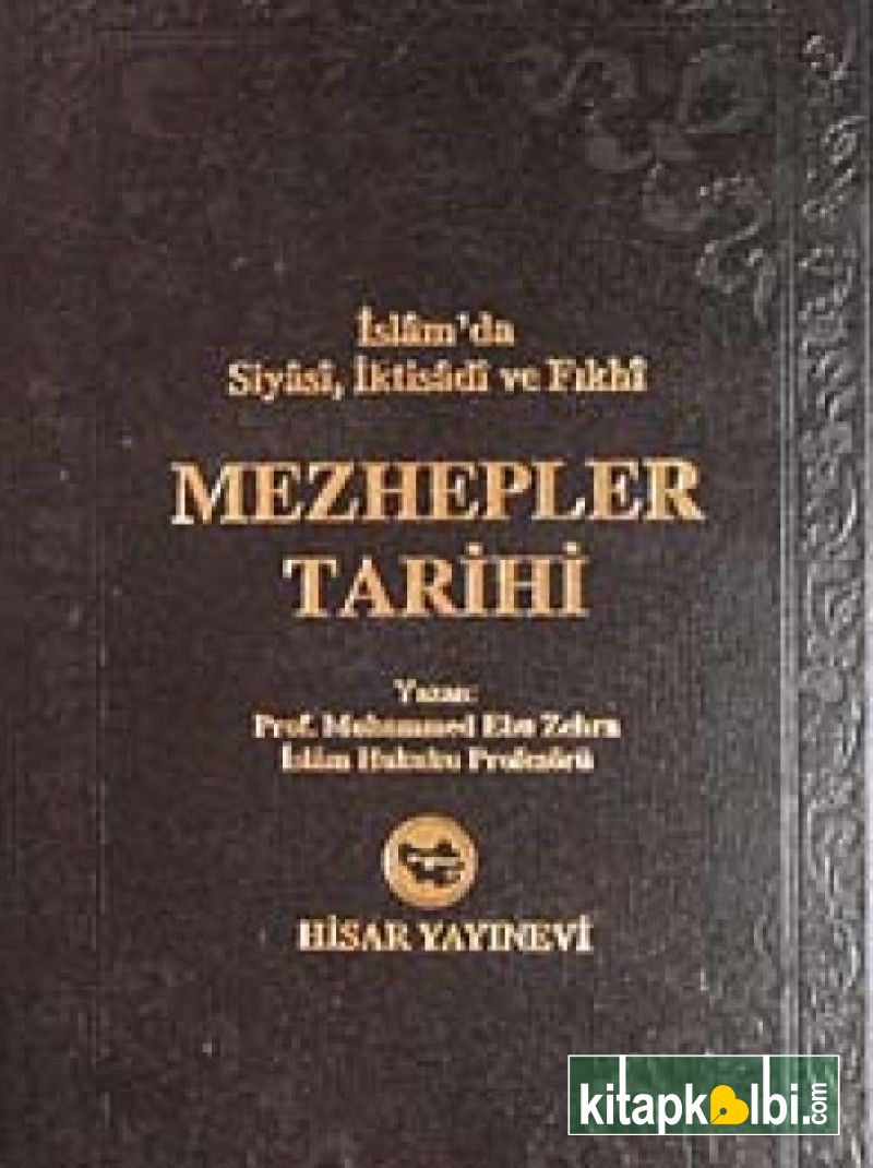 Mezhepler Tarihi İslamda Siyasi İtikadi ve Fıkhı 2.Hm