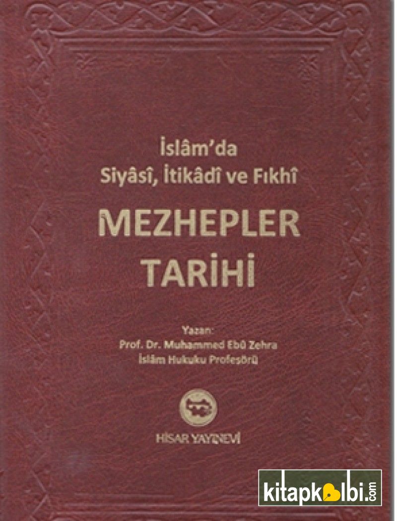 Mezhepler Tarihi İslamda Siyasi İtikadi ve Fıkhı Şamua