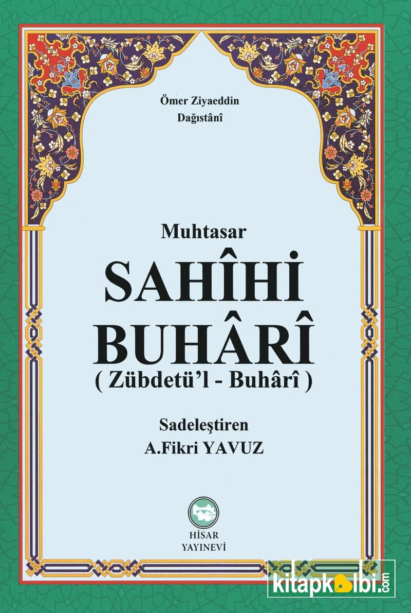 Muhtasar Sahihi Buhari Zübdetül Buhari Ali Fikri Yavuz