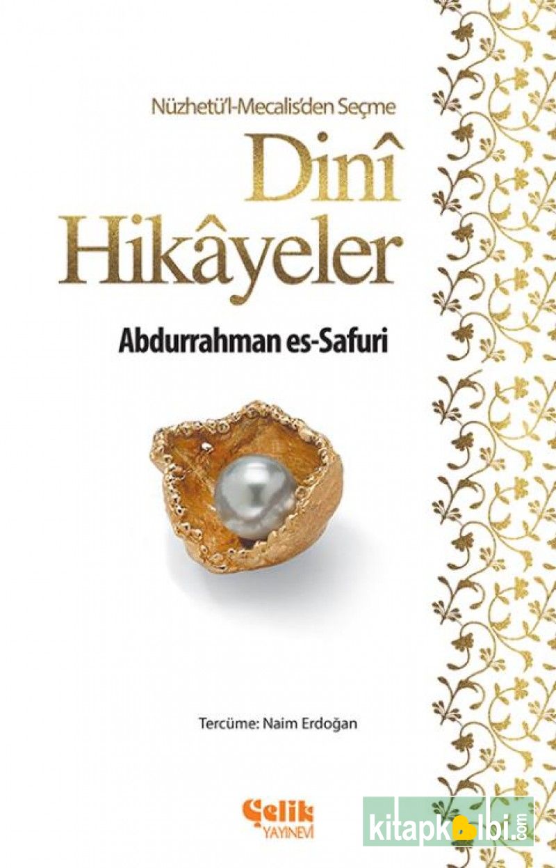 Nüzhetül Mecalisden Seçme Dini Hikayeler