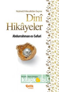 Nüzhetül Mecalisden Seçme Dini Hikayeler