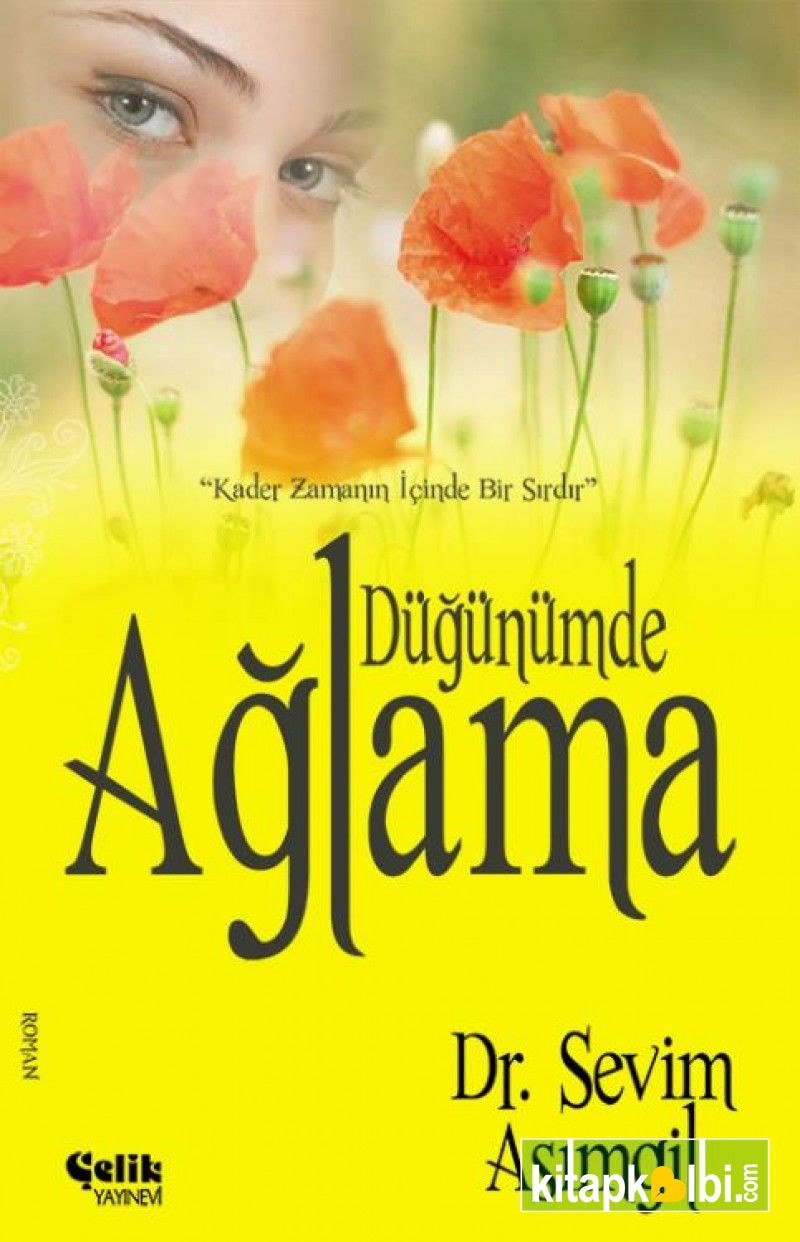 Düğünümde Ağlama