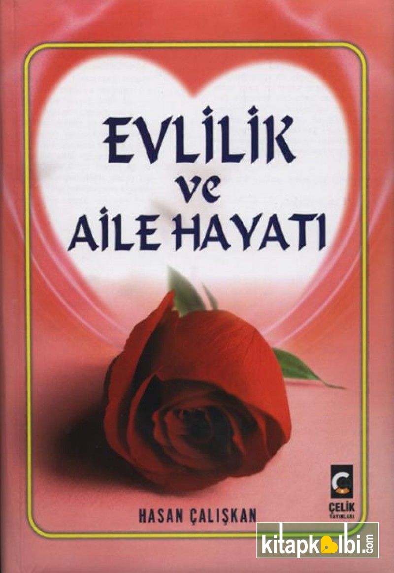 Evlilik ve Aile Hayatı