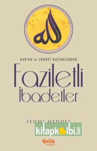 Faziletli İbadetler