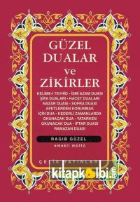 Güzel Dualar ve Zikirler