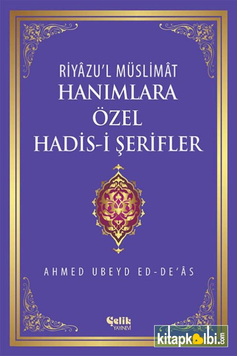 Hanımlara Özel Hadisi Şerifler