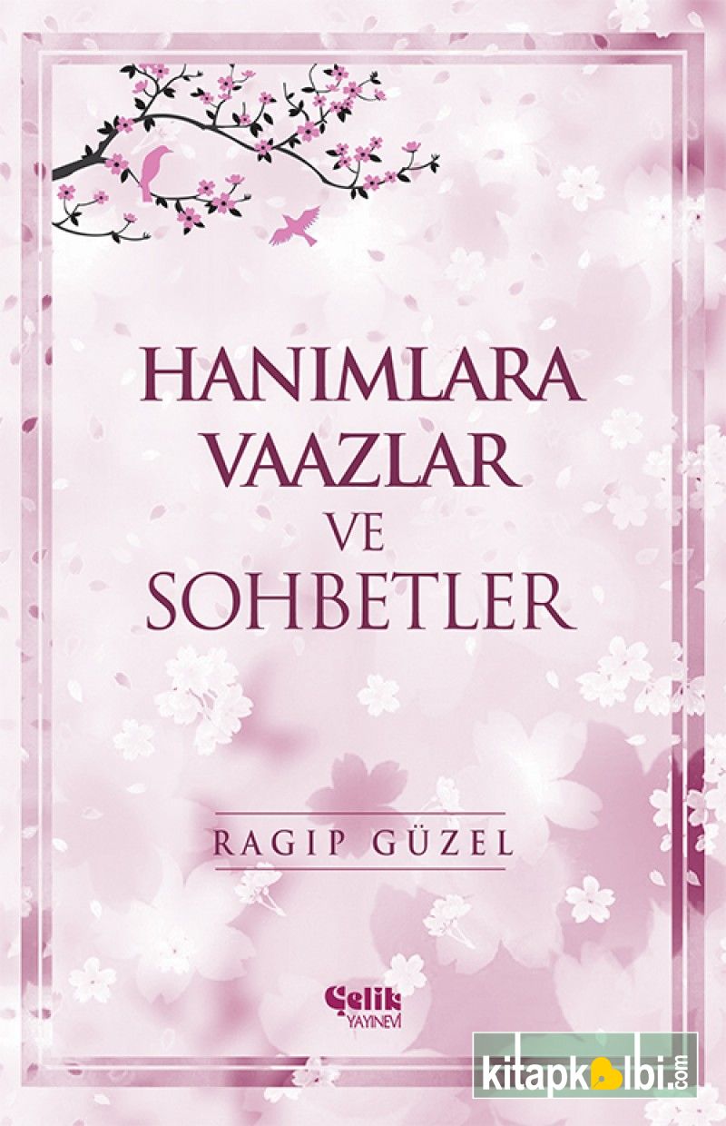 Hanımlara Vaazlar ve Sohbetler